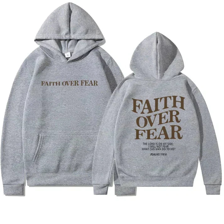 Unisex Faith Over Fear Psalm 118:6 Hoodie