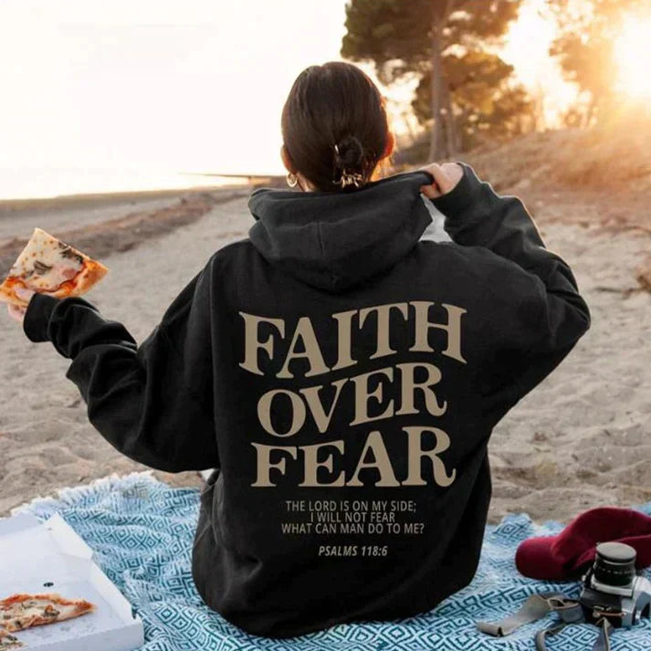 Unisex Faith Over Fear Psalm 118:6 Hoodie